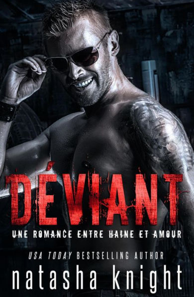 Déviant : Une romance entre haine et amour