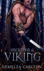 Once Upon a Viking (Romance a Medieval Fairytale series)