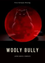 Title: Wooly Bully, Author: Jason Kondrath