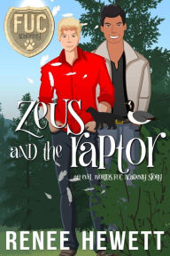 Title: Zeus and the Raptor (FUC Academy, #34), Author: Renee Hewett