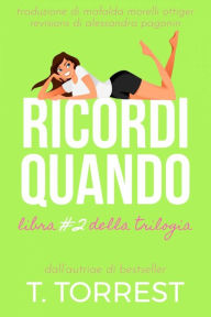 Title: Ricordi quando... 2, Author: T. Torrest