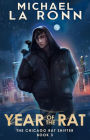 Year of the Rat (The Chicago Rat Shifter, #3)