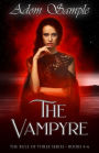 The Vampyre (The Rule of Three, #2)