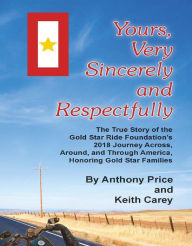 Title: Yours, Very Sincerely and Respectfully, Author: Anthony Price