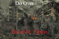 Title: Do Over, Author: David Tipton