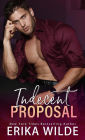 Indecent Proposal (Indecent Series, #1)