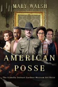 Title: American Posse, Author: Mary Walsh