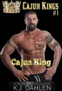 Cajun King (Cajun Kings, #1)