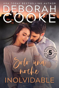 Title: Solo una noche inolvidable (Flatiron Five Tatuaje, #3), Author: Deborah Cooke