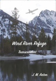 Title: Wind River Refuge (Transcendent, #2), Author: Jackie Anton