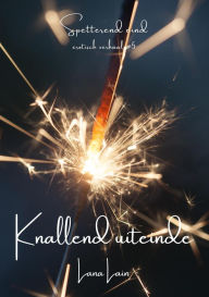 Title: Knallend uiteinde (Spetterend eind, #5), Author: Lana Lain