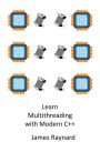 Learn Multithreading with Modern C++