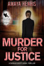 Murder for Justice