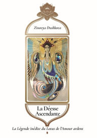 Title: La Légende du Lotus de l'Amour ardent, Author: Zinovya Dushkova