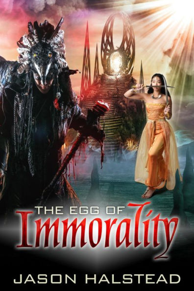 The Egg of Immorality (Thirst for Power, #4)