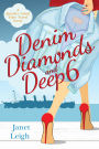 Denim, Diamonds and Deep 6 (The Jennifer Cloud Series, #6)
