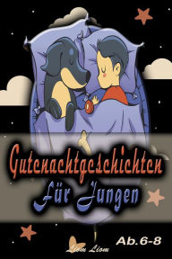 Title: Gutenachtgeschichten für Jungen, Author: Liom Liom