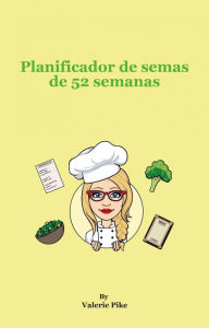 Title: Planificador de semas de 52 semanas (1/3), Author: Valerie Pike