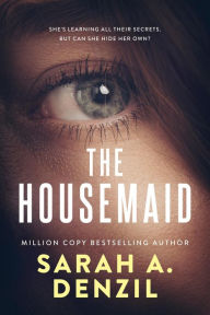 Title: The Housemaid, Author: Sarah A. Denzil