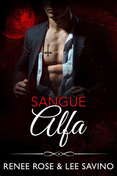 Sangue Alfa (alfa ribelli, #12)