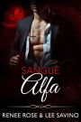 Sangue Alfa (alfa ribelli, #12)