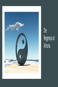 Title: De Regreso al Ahora, Author: Fernando Davalos