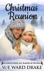 Christmas Reunion (Christmas in Angels Glen)