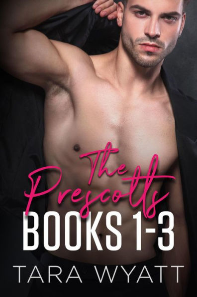 The Prescotts: Books 1-3