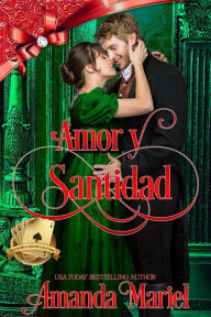 Title: Amor y santidad (El escándalo se encuentra con el amor, #7), Author: Amanda Mariel