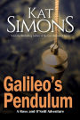 Galileo's Pendulum (Ross and O'Neill Adventures)