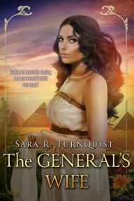 Title: The General's Wife, Author: Sara R. Turnquist