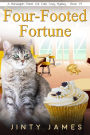 Four-Footed Fortune (A Norwegian Forest Cat Cafe Cozy Mystery, #19)