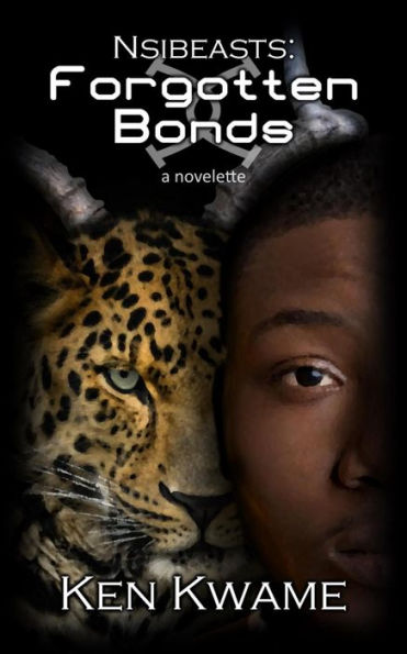 Nsibeasts: Forgotten Bonds