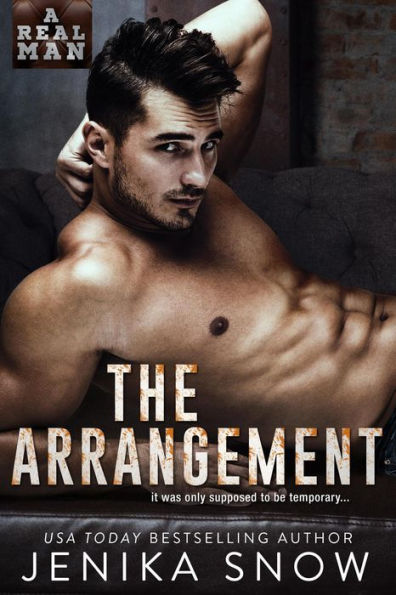 The Arrangement (A Real Man, #23)