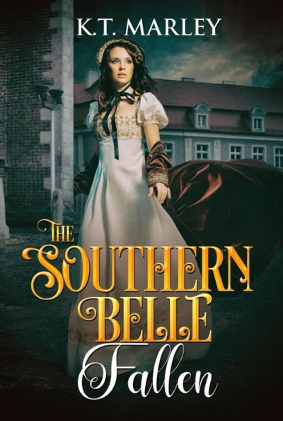The Southern Belle Fallen (The Southern Belle Series, #1)