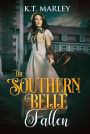 The Southern Belle Fallen (The Southern Belle Series, #1)