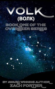 Title: Volk: Book One of the Overseer Series, Author: Zach Fortier