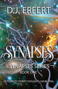 Title: Synapses, Author: DJ Erfert