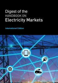 Title: Digest of the Handbook on Electricity Markets - International Edition (2022, #9), Author: EU-China Energy Cooperation Platform Project