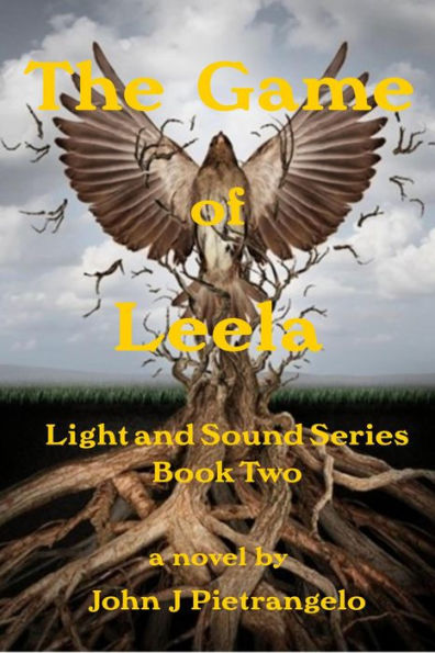 The Game of Leela (Light and Sound Series, #2)