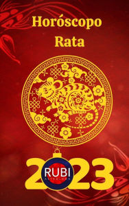 Title: Horóscopo Rata 2023, Author: Rubi Astrologa