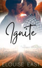 Ignite (Illuminate Matchmaking, #1)