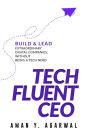 Tech Fluent CEO