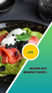 Title: Delicious Keto Breakfast Recipes, Author: Susan Zeppieri