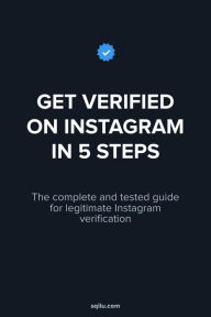 Title: Get Verified On Instagram In Five Steps, Author: Simon Romero