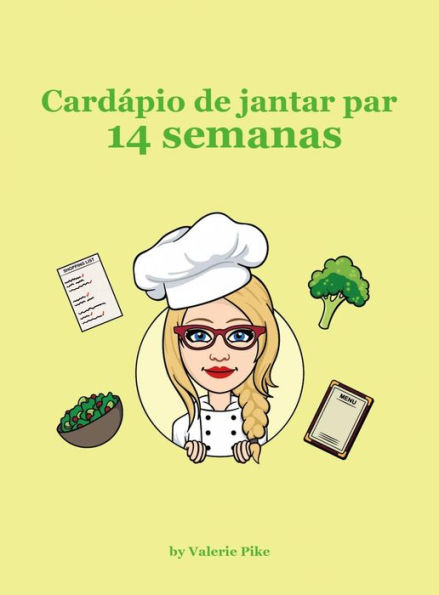 Cardápio de jantar para 14 semanas