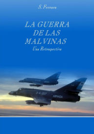 Title: La Guerra de Las Malvinas, Author: S. Ferrara