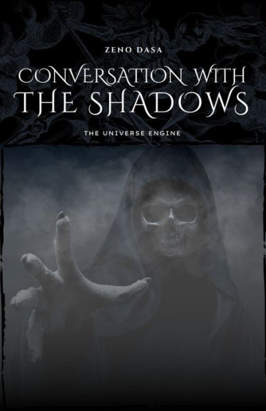 Conversation with the Shadows (The Universe Engine, #1)