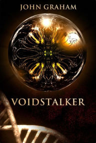 Title: Voidstalker, Author: John Graham