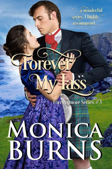 Forever My Lass (Forevermore Series, #3)